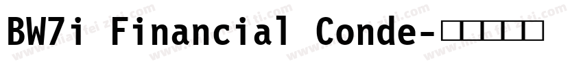 BW7i Financial Conde字体转换
